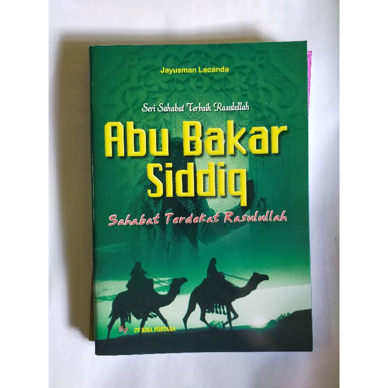 ORI buku bacaan pendidikan Islam kisah sahabat terdekat Rasulullah Saw abu bakar Siddiq