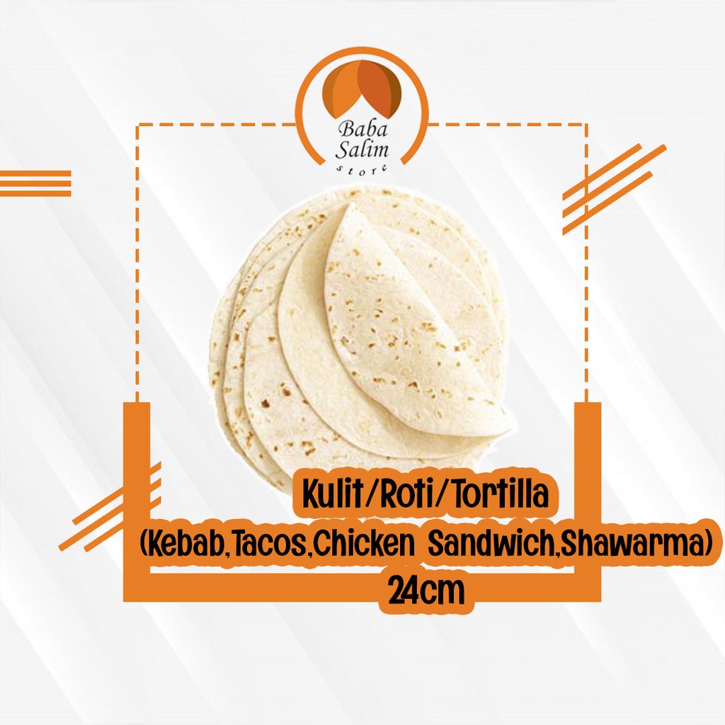 Kulit/Roti/Tortilla (Kebab,Tacos,Wrap,Shawarma) 24cm Large