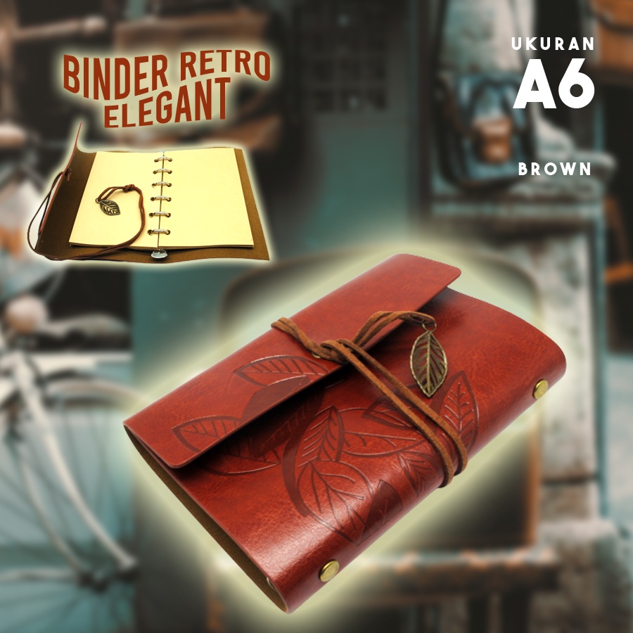 Buku Catatan Binder Kulit Retro Leaf Kertas A6  BSD666 buku catatan  buku agenda buku tulis  perleng