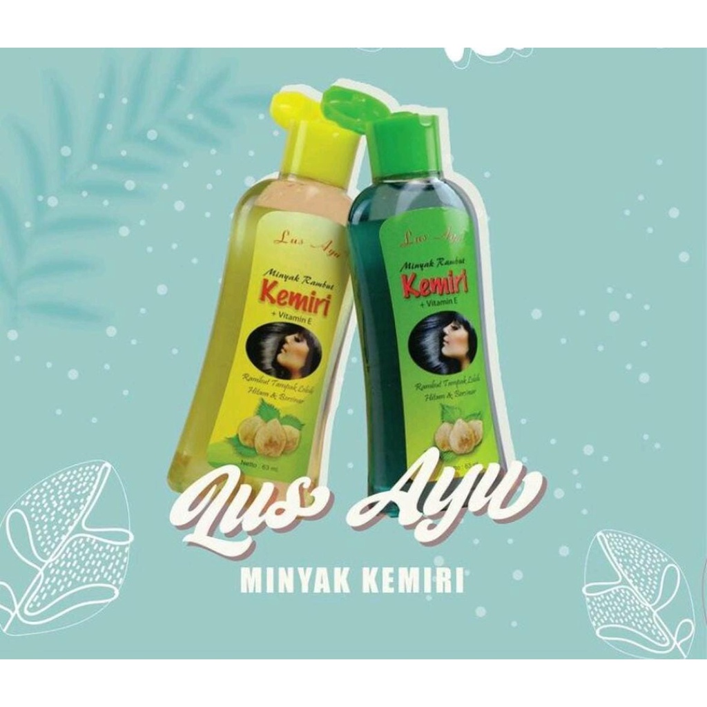 NEW !!  LUS AYU Minyak Rambut MINYAK KEMIRI 63ml / LUS AYU MINYAK KEMIRI BPOM