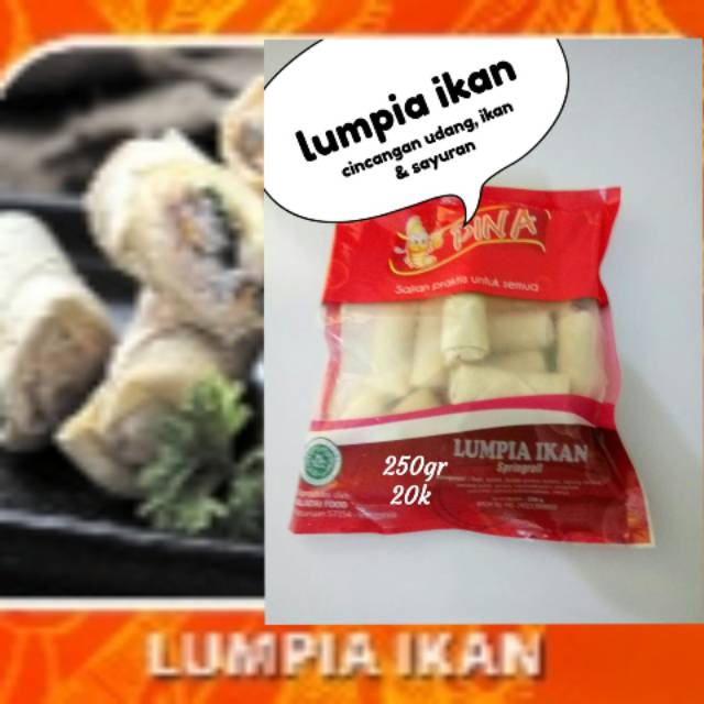 

Lumpia ikan - pina - 250gr - frozen - murah tapi enak