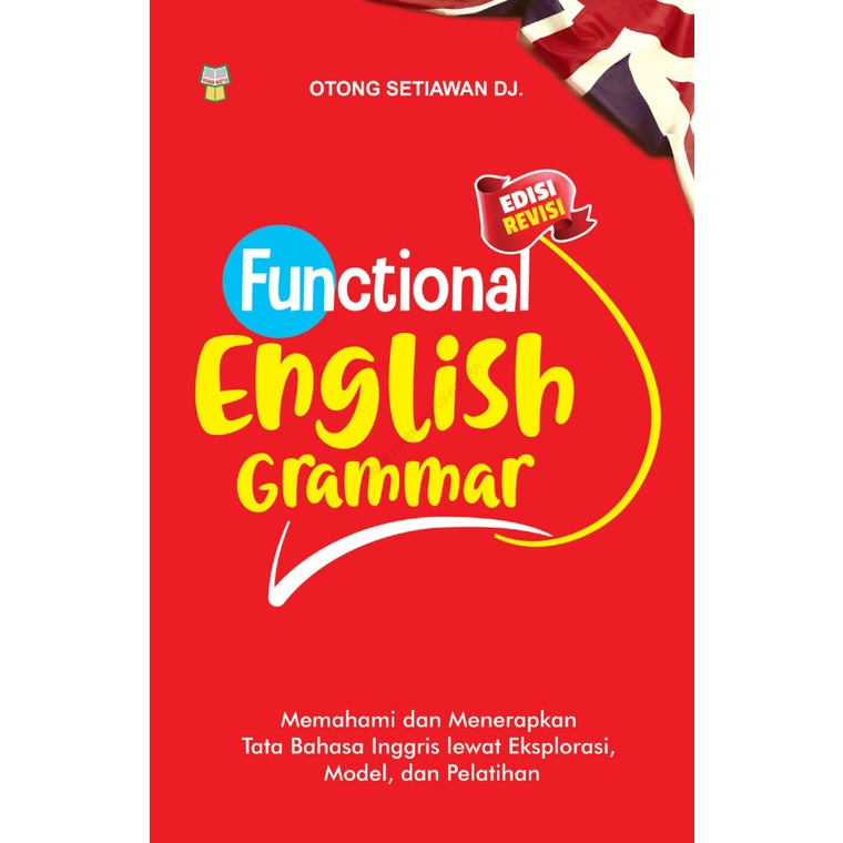 FUNCTIONAL ENGLISH GRAMMAR OTONG SETIAWAN DJ -ORIGINAL