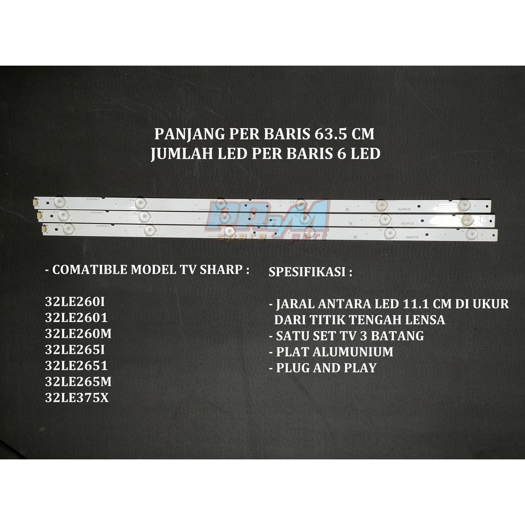 Backlight Led Tv SHARP 32 INC 32LE2651 Lampu Tv SHARP BL 32LE2651 32LE260I 32LE2601 32LE260M 32LE265
