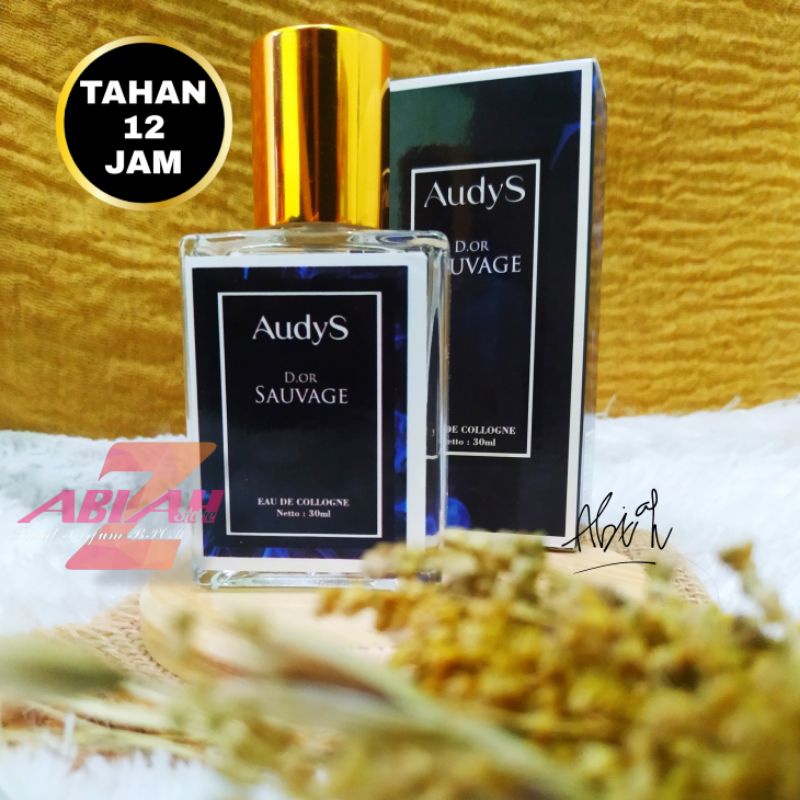 PARFUM AUDYS D'OR SAUVAGE MAN AROMA DIOR SAUVAGE 30ML UNISEX PARFUME Pria Yang Di sukai Wanita TAHAN LAMA 24 jam BPOM