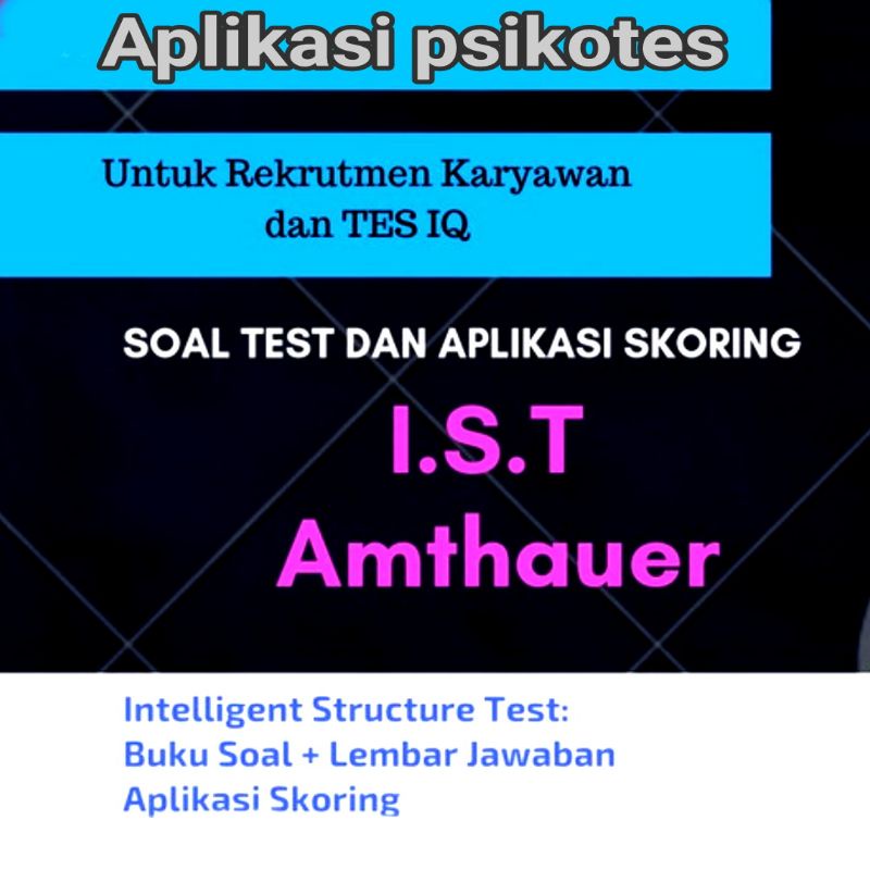 Alat Tes Psikologi IST dan CFIT Aplikasi Skoring İST/CFIT untuk Tes IQ (Excel)