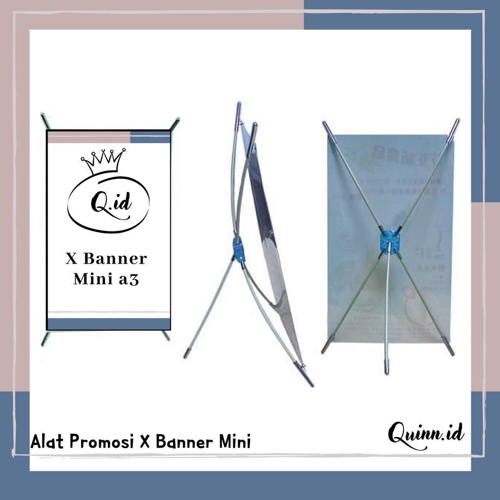 Mini X Banner A3 / X Banner Mini Ukuran A3 / Mini X A3 / Mini X