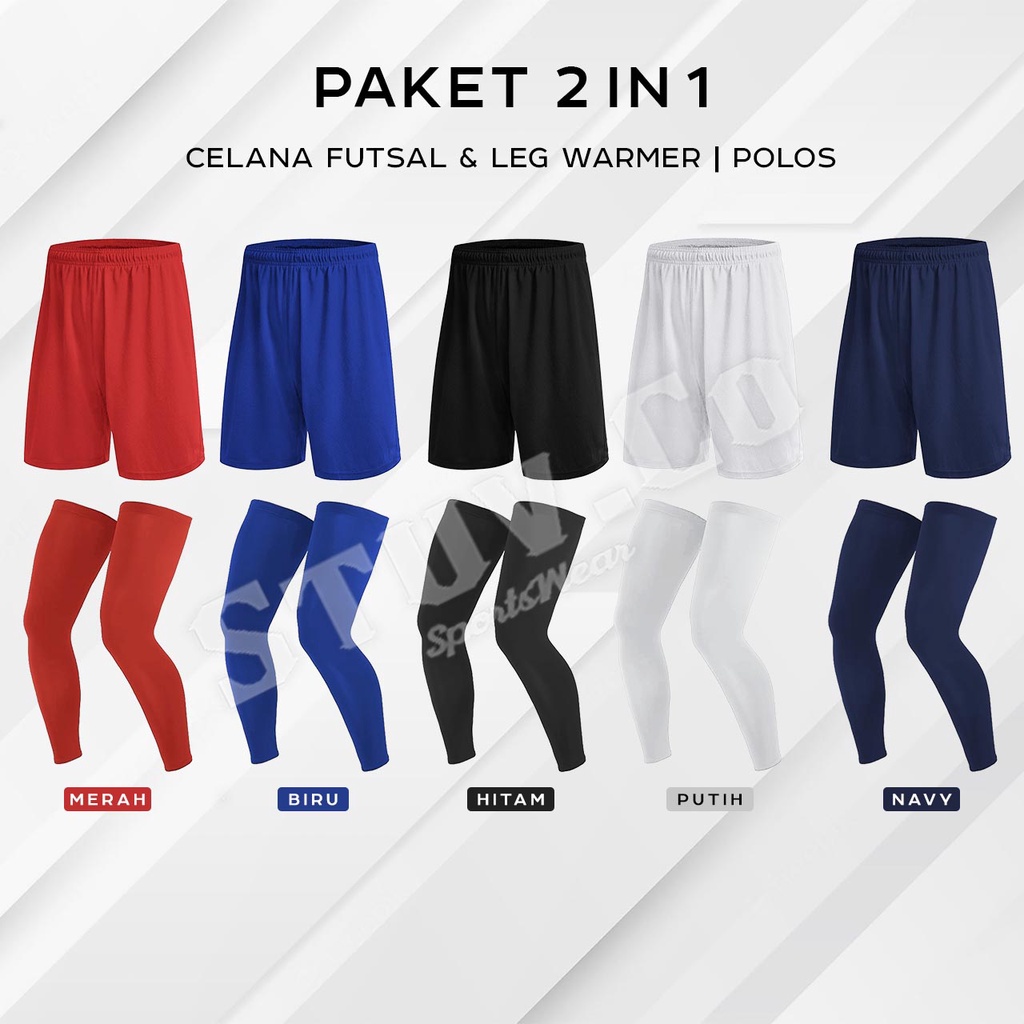 PAKET 2IN1 STELAN CELANA FUTSAL DAN LEG WARMER SET OLAHRAGA FUTSAL SEPAKBOLA SEPEDA VOLI GYM FITNESS BASKET PRIA WANITA MURAH