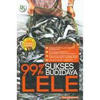

99% SUKSES BUDIDAYA LELE