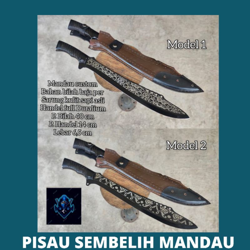 PISAU SEMBELIH MANDAU CUSTOM KUALITAS SUPER TAJAM SUPER PREMIUM