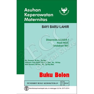 Buku Asuhan Keperawatan Maternitas Bayi Baru Lahir