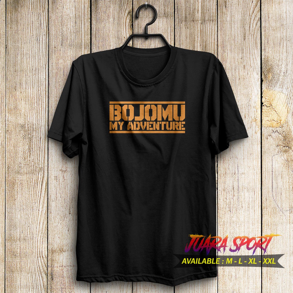 T-Shirt Kaos Catton Combed 30S Baju Distro Motif Parodi Bojomu My Adventure