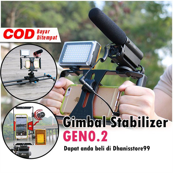 Gimbal Stabilizer GEN0.2 HP Kamera Steady Cam U-Rig Handphone Camera Smartphone Handheld Camera Rig Stabiliser Video Murah