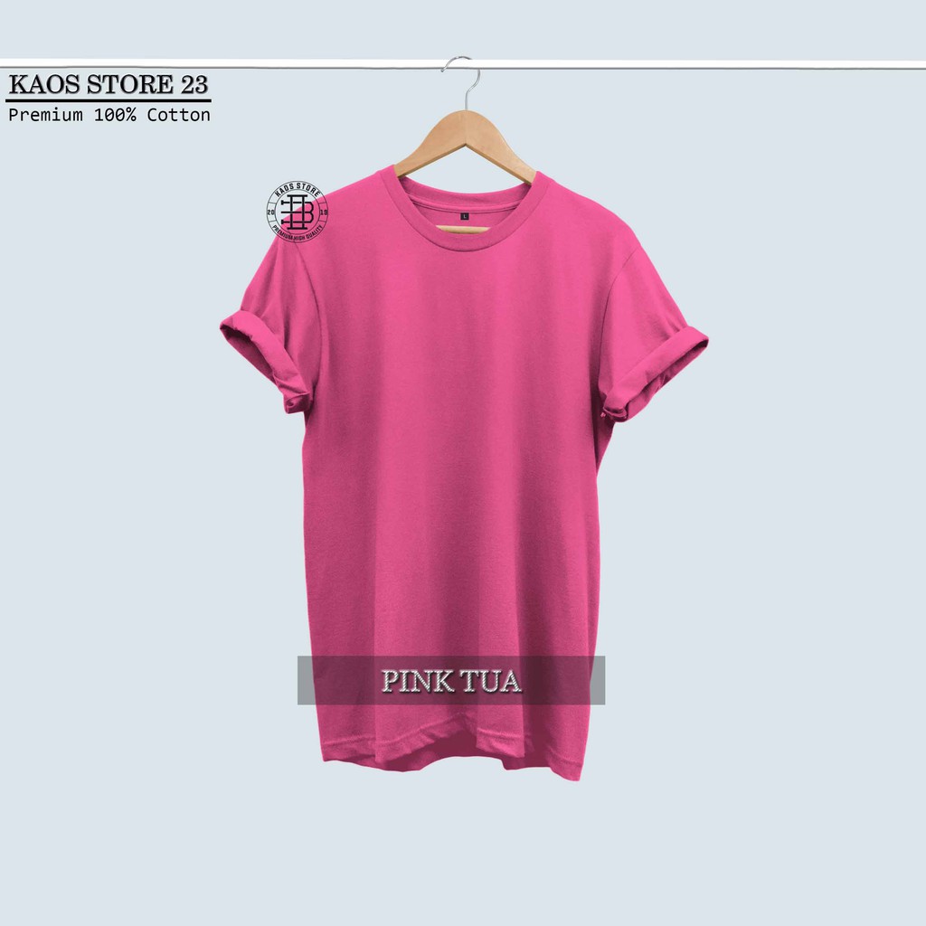 KAOS POLOS LENGAN PENDEK WARNA PINK TUA  COTTON COMBED 30s 