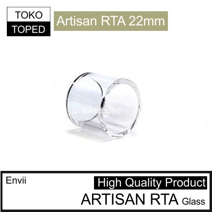 Envii ARTISAN RTA Replacement Glass | 22 kaca pengganti vape 22mm