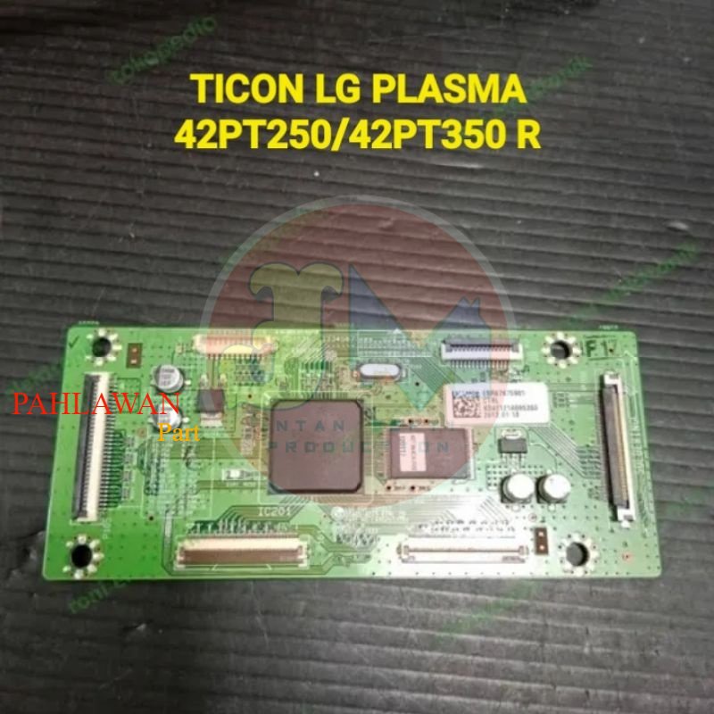 TICON - TCON - TIKON - T CON - TCON TV PLASMA LG 42PT350R / 42PT250R / 42 PT350 R / 42 PT250 R .