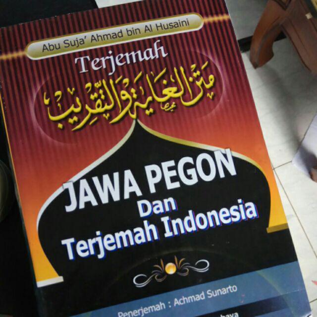 Terjemah KITAB MATAN GHOYAH WAT TAQRIB Jawa Pegon