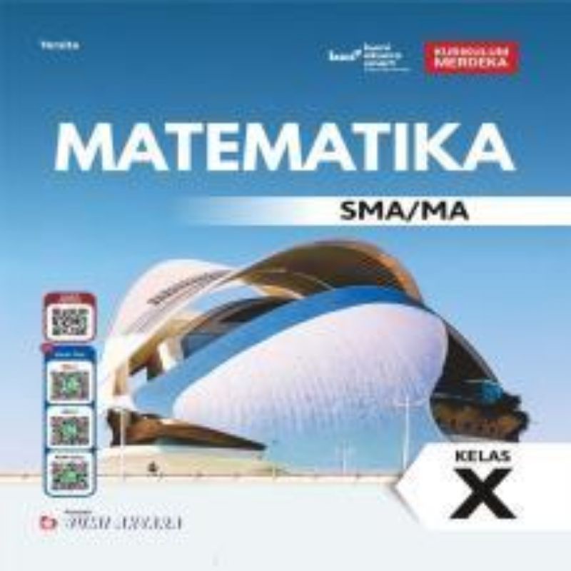

MATEMATIKA SMA/MA KURIKULUM MERDEKA KELAS X