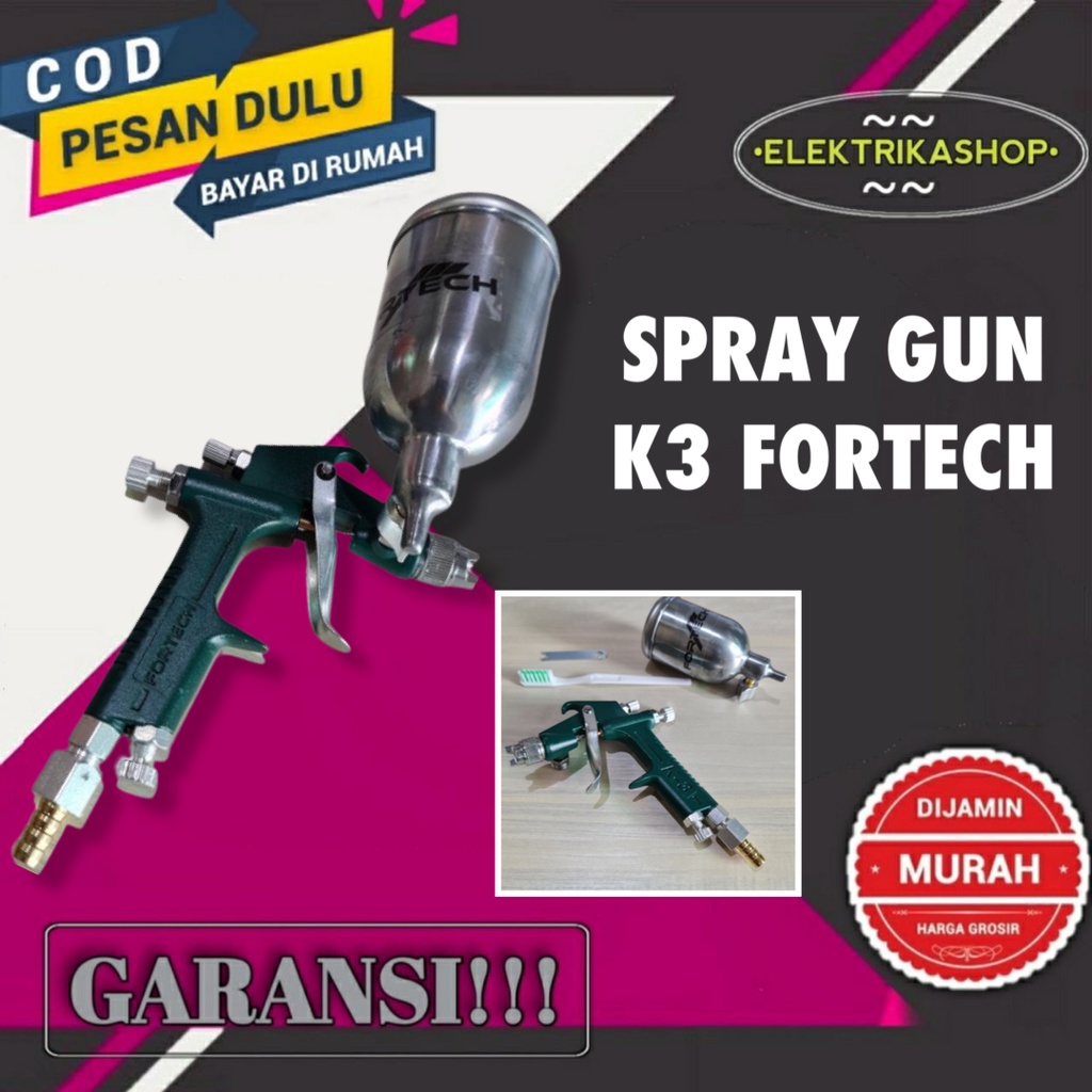 SPRAY GUN  SEMPROTAN CAT SPRAYGUN FORTECH TABUNG ATAS K3 GARANSI BISA COD
