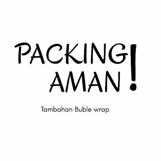 

Tambahan packing Bubble Warp atau dus tambahan