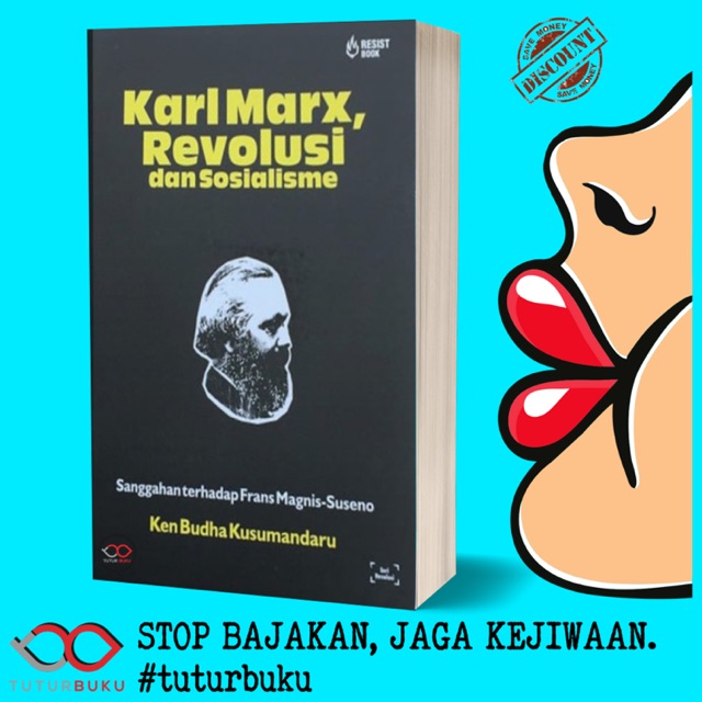 Karl Marx Revolusi Dan Sosialisme - Ken Budha Kusumandaru