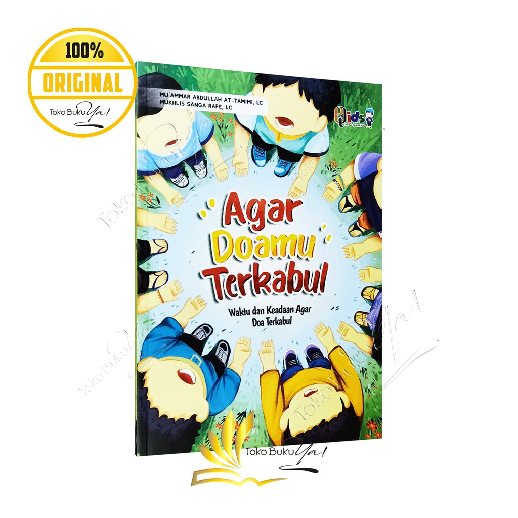 Agar Doamu Terkabul - Perisai Quran Kids