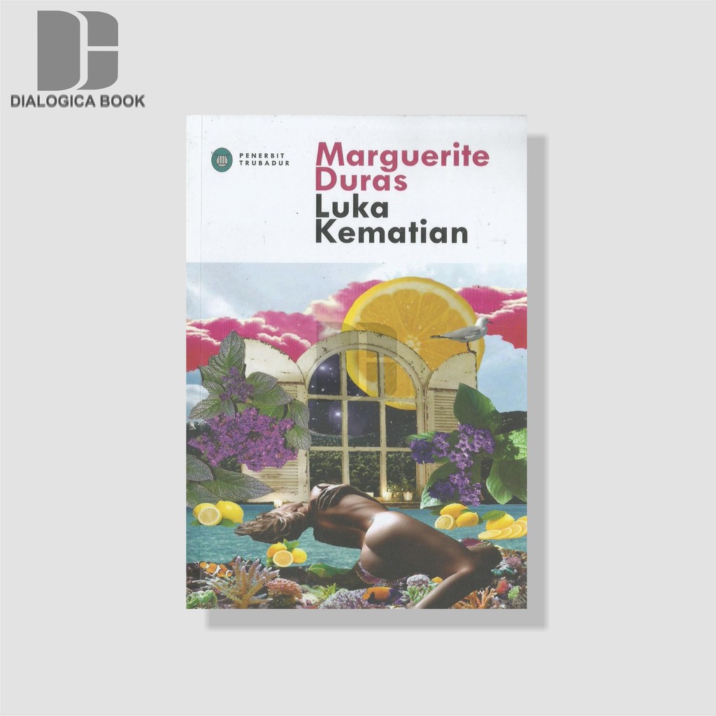 Luka Kematian - Marguerite Duras