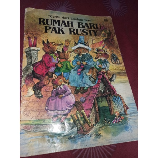 Buku cerita anak - cergam - cerita bergambar - cerita dari Lembah Fern - RUMAH BARU PAK RUSTY (prelo