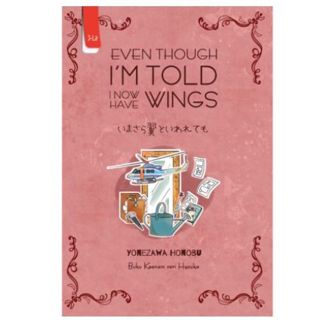 Even Though Im Told I Now Have Wings - Hyouka 6 - Yonezawa Honobu