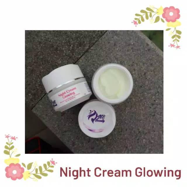 Night Cream Glowing Ns Beauty NIGHT CREAM GLOWING NS BEAUTY night cream glowing ns beauty