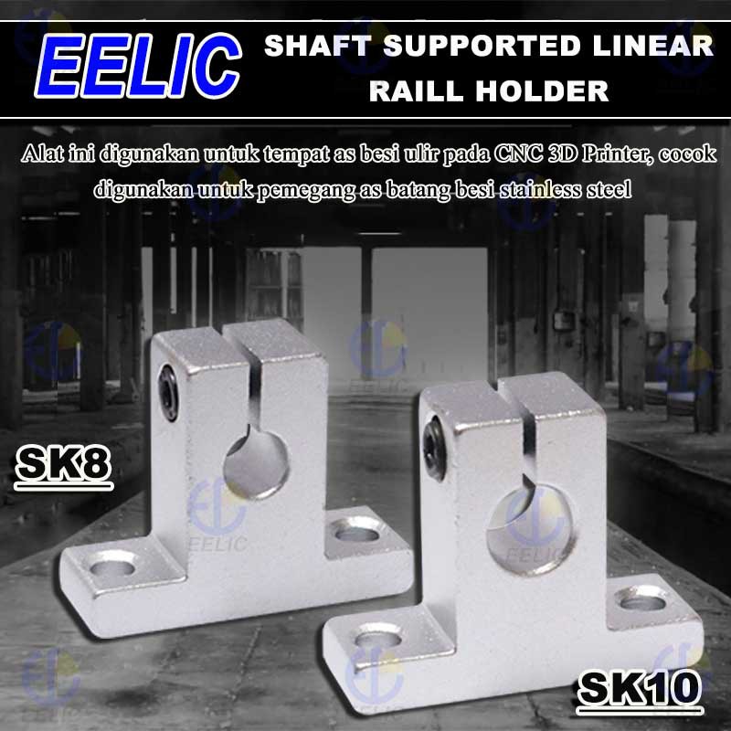 EELIC SHH-B0098 Shaft holder sk8 dudukan besi ball bearing 8 mm rod besi cnc 3d printer