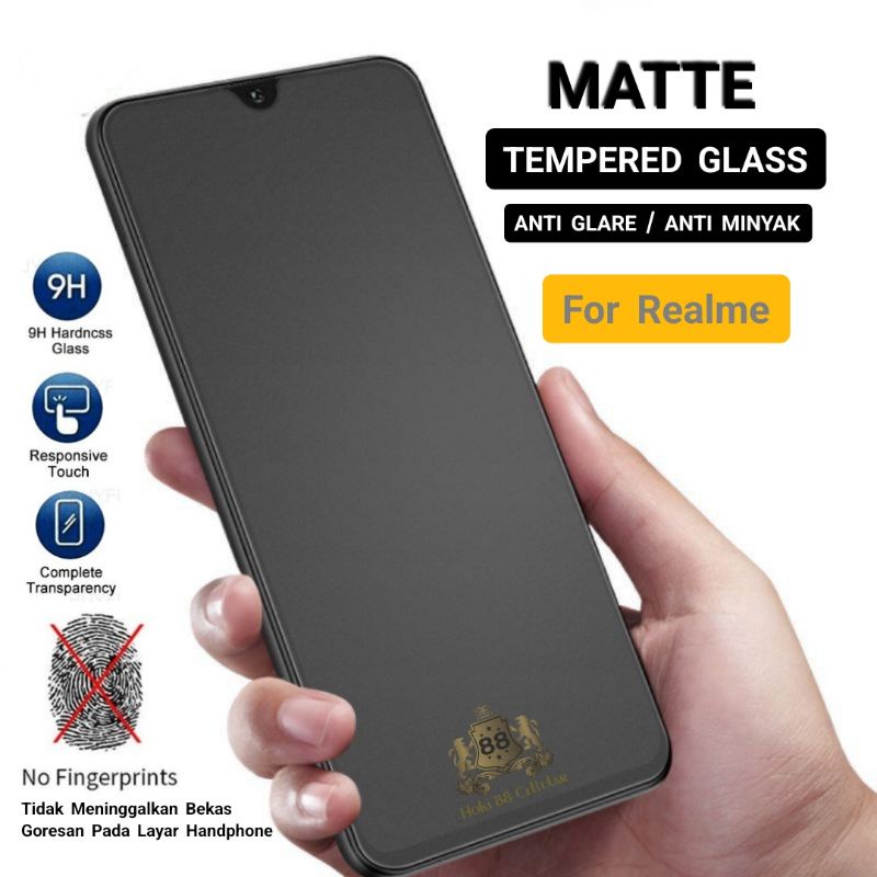 Matte Glass 9H Full Layar Realme C1 C2 C3 C11 C12 C15 C17 C20 C21 C21Y C25 C25S C25Y C35 C55 Tempered Glass Anti Minyak Anti Gores Kaca Full Layar