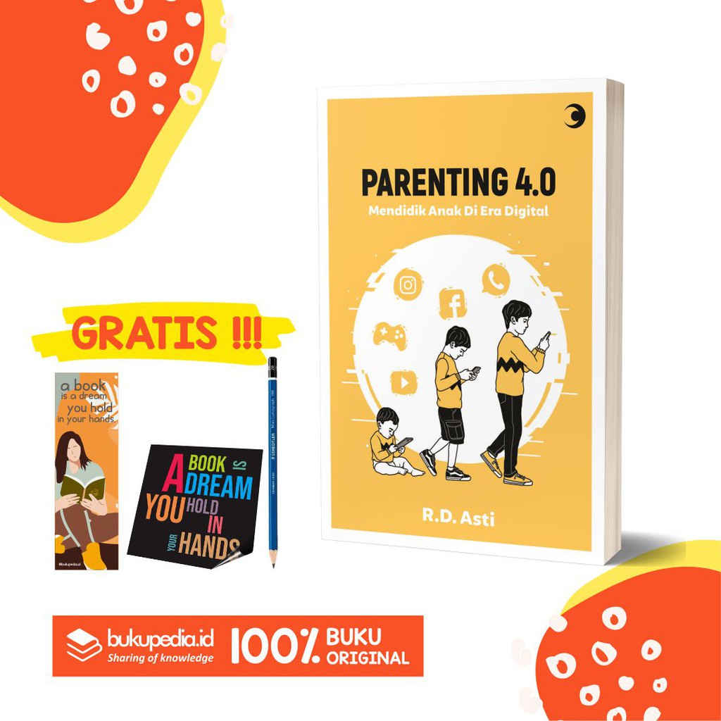 

BUKU PARENTING 4.0 MENDIDIK ANAK DI ERA DIGITAL - CAESAR - BONUS PENSIL 2B, BOOKMARK, STIKER