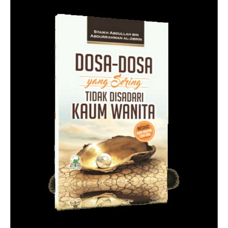 

Dosa-Dosa Yang Sering Tidak Disadari Kaum Wanita - Darul Haq