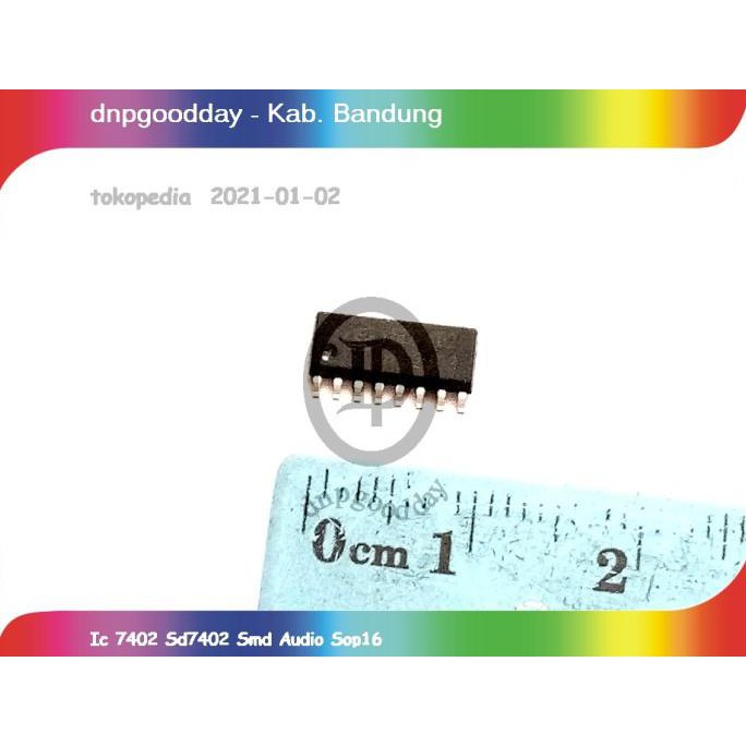 Ic 7402 Sd7402 Smd Audio Sop16 Dnpgood11 Diminati Banget