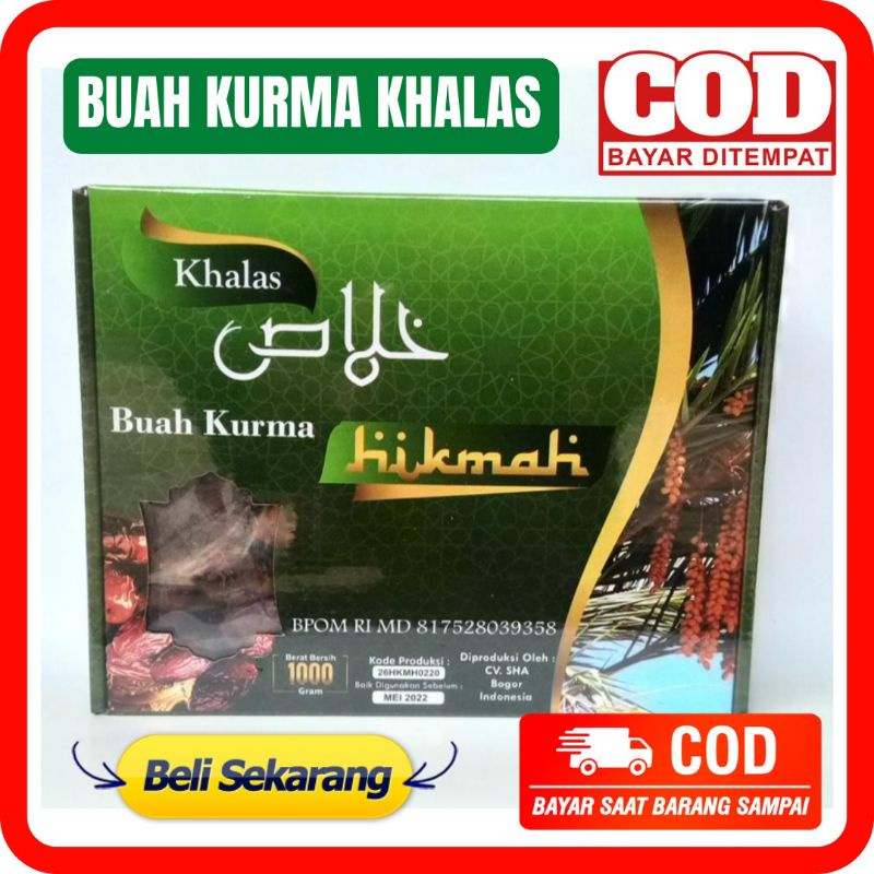 

BUAH KURMA KHALAS 1 Kg Buah Kurma Hikmah Premium Kurma King Khalas Premium Emirates Dates KHALAS Kurma