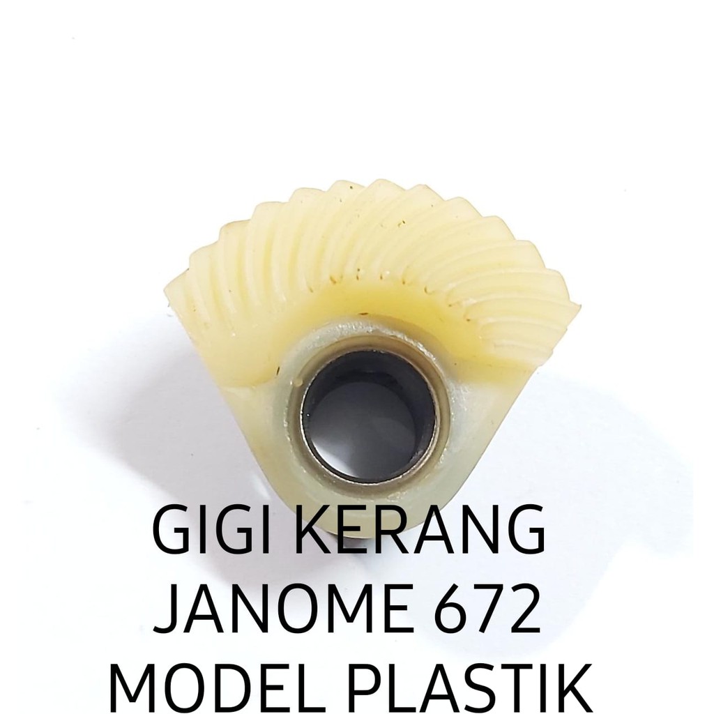 gigi kerang plastik mesin jahit janome 672 , Gear plastik Mesin Jahit Janome 672