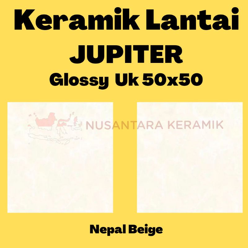 Keramik Lantai Jupiter First Grade Glossy Ukuran 50x50 Nepal Beige