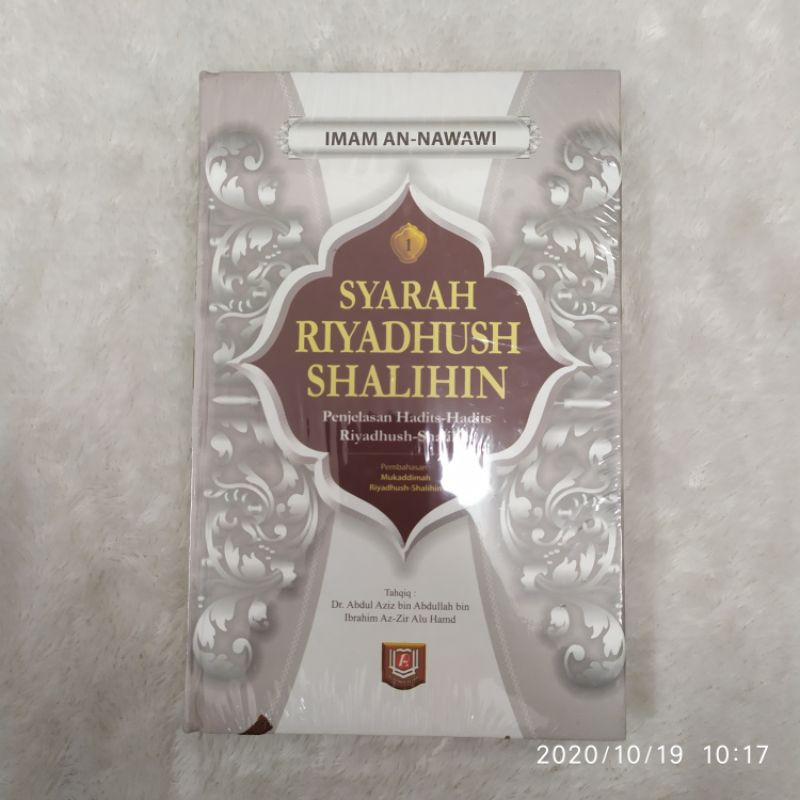 Syarah Riyadhus Shalihin Penjelasan Hadits Hadits Riyadhus Shalihin jilid 1