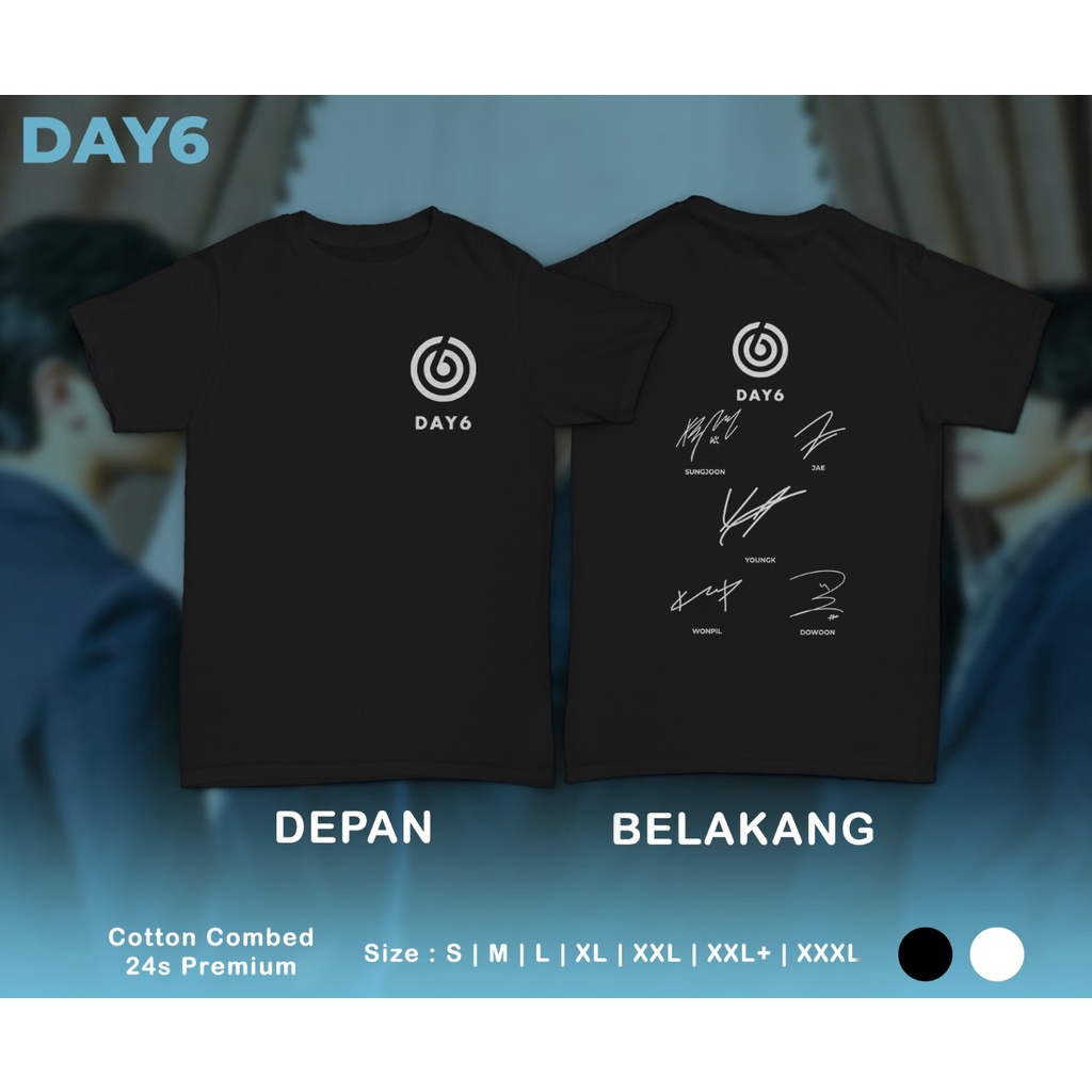 Pretty Savage- Kaos Oversize Day6 Sign Depan Belakang