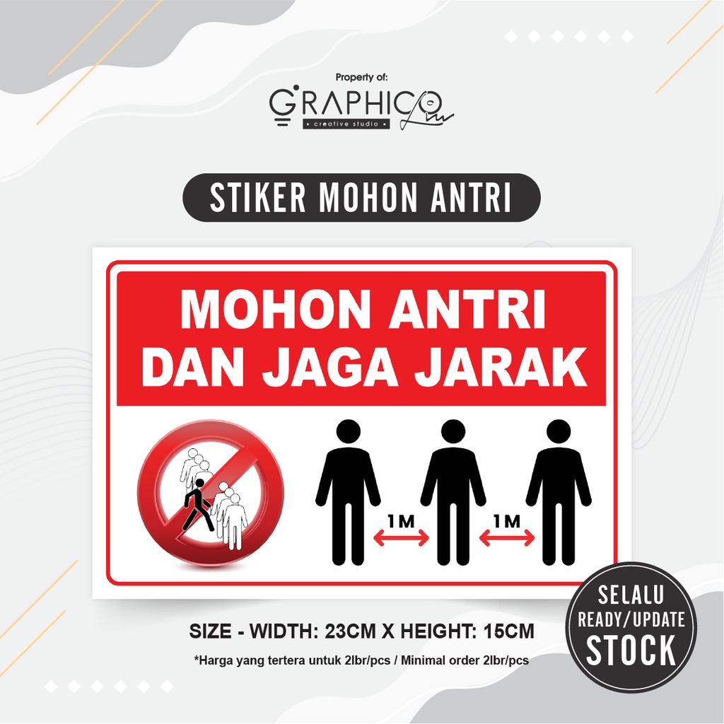 

Stiker Mohon Antri & Jaga Jarak - Per/2 lembar (23x15cm)