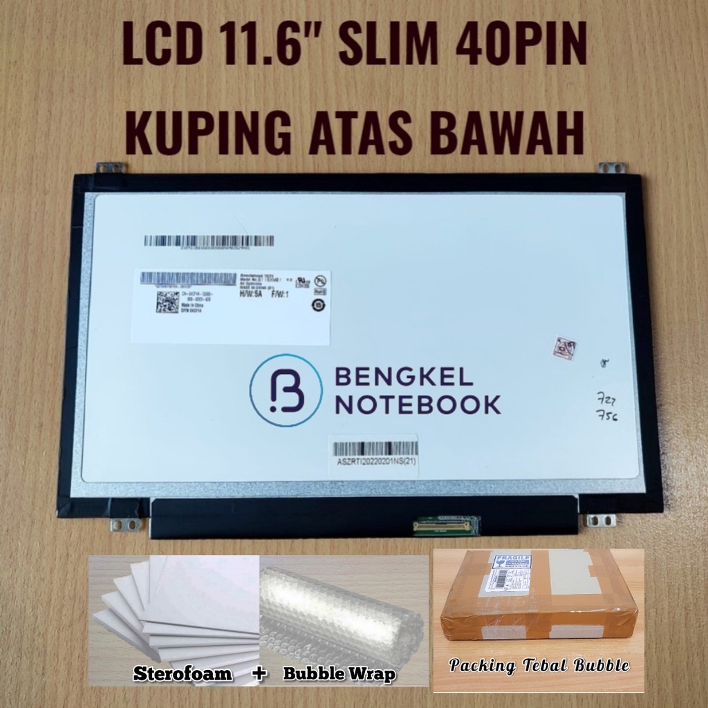 LCD LED Acer AO725 V5-131 LCD 11.6&quot; Slim 40 pin Kanan Kuping Atas Bawah