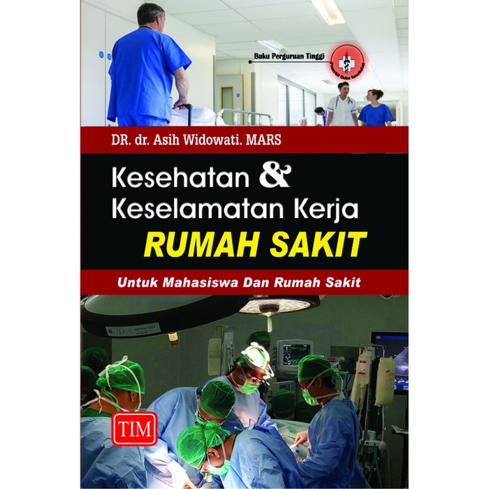 Jual Buku Kesehatan Dan Keselamatan Kerja Rumah Sakit | Shopee Indonesia