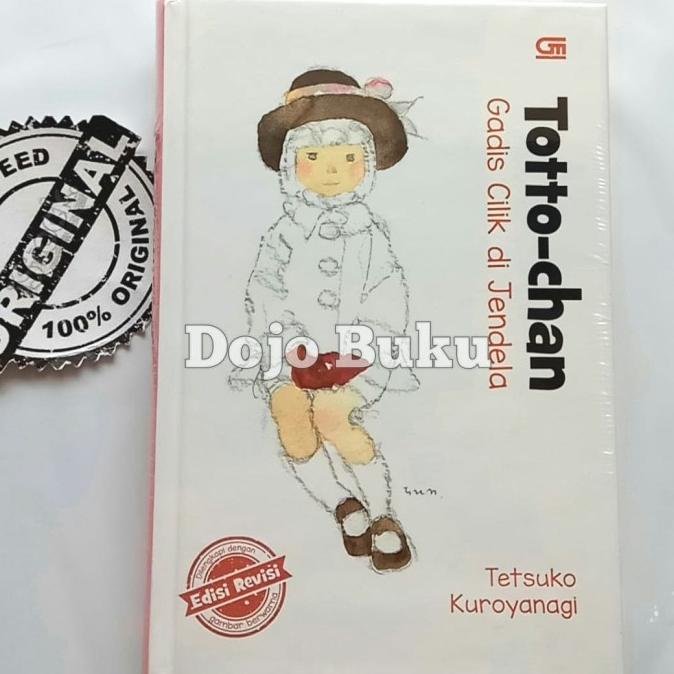 

Totto-Chan: Gadis Cilik Di Jendela - Edisi Revisi * Hard Cov Tetsuko K Star Seller
