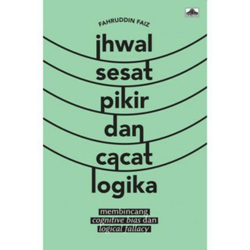 Ihwal Sesat Pikir dan Cacat Logika