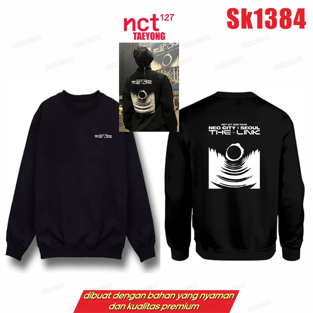 MURAH!!! HOODIE NCT 127 THE LINK NEO CITY SEOUL SK1384 UNISEX