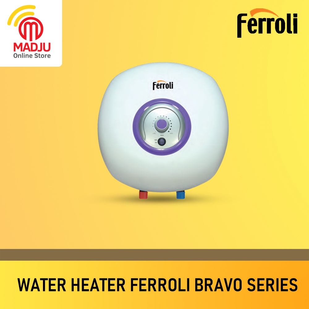 Ferroli Bravo Series Water Heater 15 Liter Pemanas Air Listrik