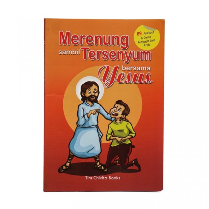 

Huseincollection - Buku Anak Merenung Sambil Tersenyum Bersama Yesus-Buku Rohani Anak Doa