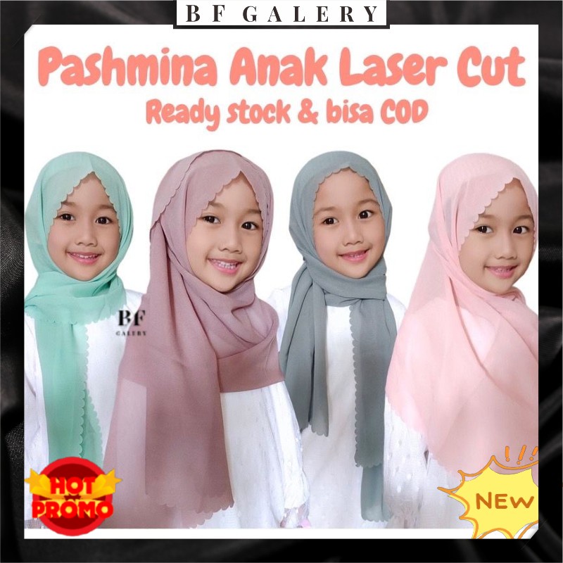 BFJ030 Pashmina Bella Laser Anak pinggiran laser cut/ Hijab Anak / Jilbab Anak / Pashmina Anak Bella Jakarta