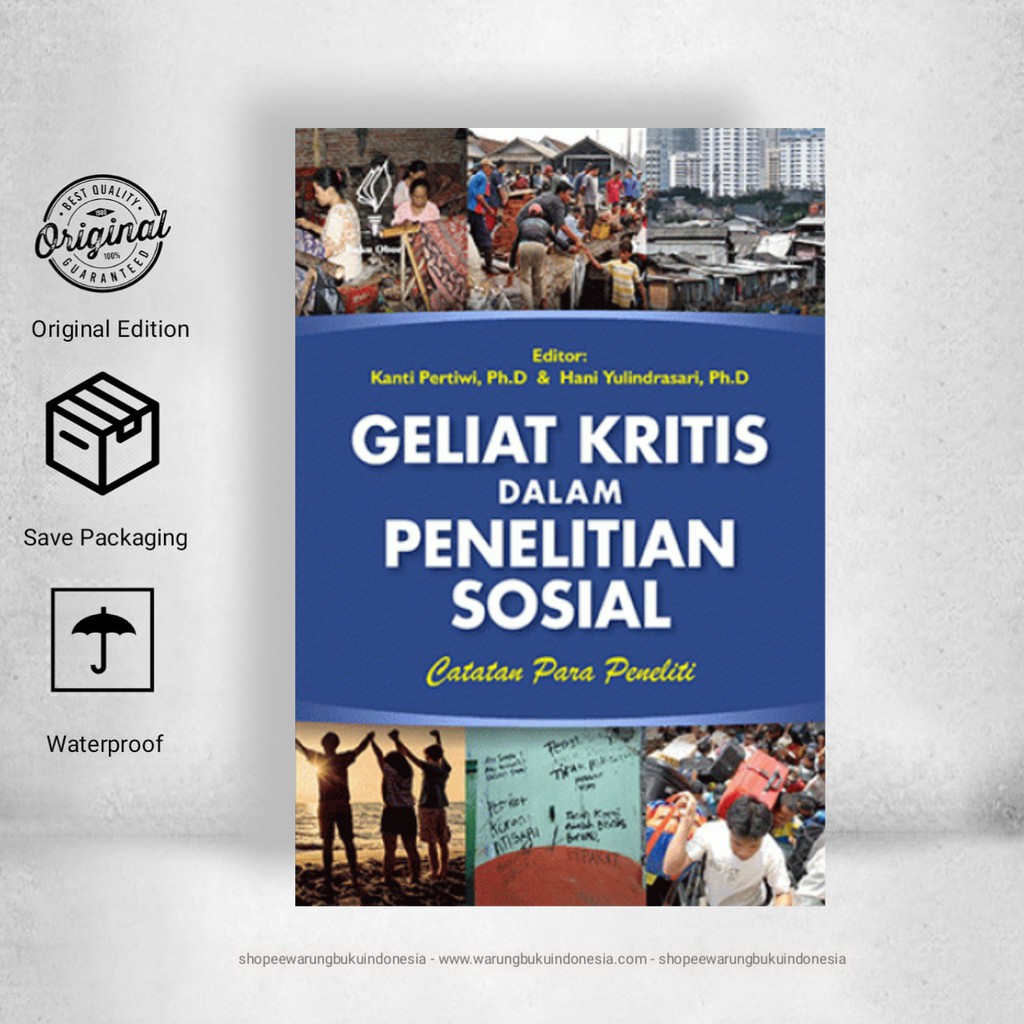Geliat Kritis Dalam Penelitian Sosial - Kanti Pertiwi & Hani Y