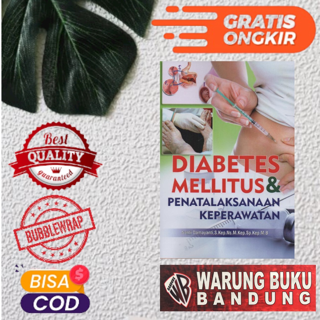 Jual Buku Diabetes Mellitus Dan Penatalaksanaan Keperawatan - Santi ...